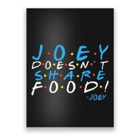 Joey DoesnT Share Food! Poster