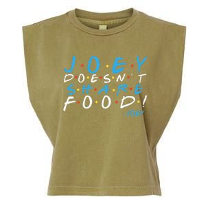 Joey DoesnT Share Food! Garment-Dyed Women's Muscle Tee