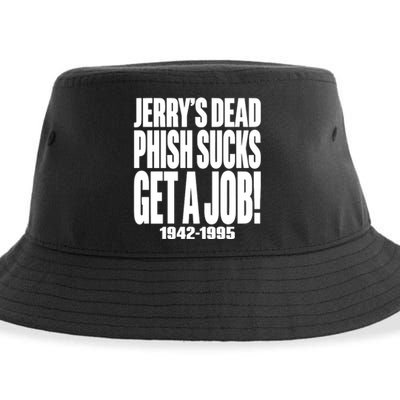 Jerrys Dead Sucks Get A Job 1942 1995 Sustainable Bucket Hat