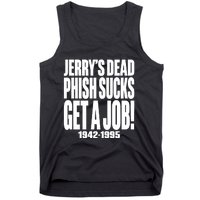 Jerrys Dead Sucks Get A Job 1942 1995 Tank Top