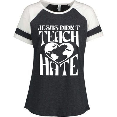 Jesus Didnt Teach Hate Enza Ladies Jersey Colorblock Tee