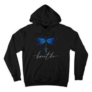 Just Dragonfly Tattoodesign Summer Breathe Meditation Yoga Tall Hoodie