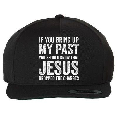 Jesus Dropped The Charges Christian Faith Bible Verse Jesus Wool Snapback Cap