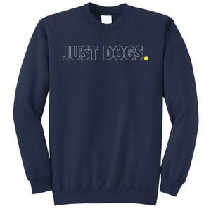 Just Dogs Tennis Ball Sweatshirt