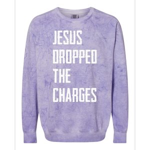 Jesus Dropped The Charges Colorblast Crewneck Sweatshirt