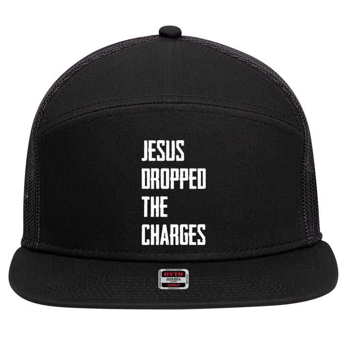 Jesus Dropped The Charges 7 Panel Mesh Trucker Snapback Hat