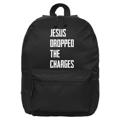 Jesus Dropped The Charges 16 in Basic Backpack