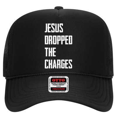 Jesus Dropped The Charges Hat