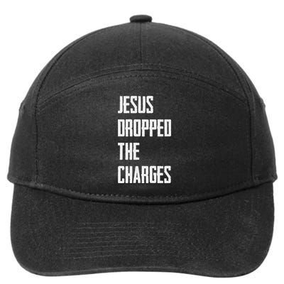 Jesus Dropped The Charges 7-Panel Snapback Hat