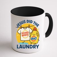 Jesus Did The Laundry Washed White By Grace Funny Christian Mug