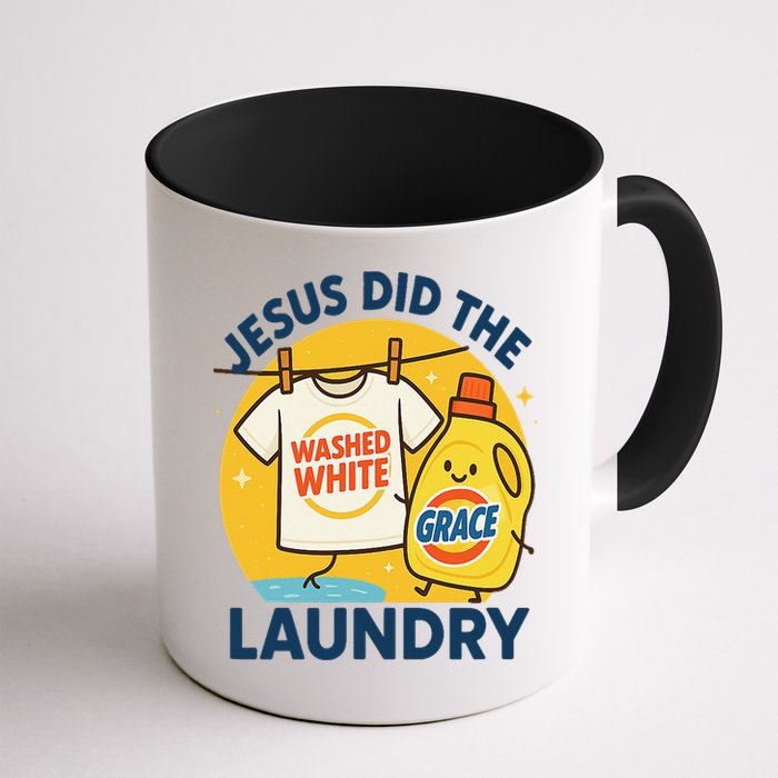 Jesus Did The Laundry Washed White By Grace Funny Christian Mug