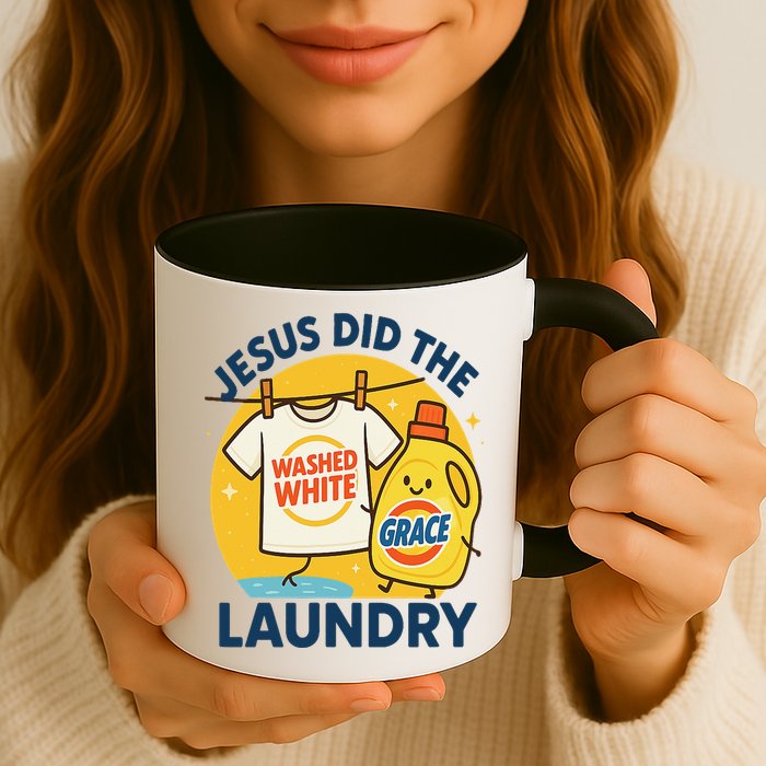 Jesus Did The Laundry Washed White By Grace Funny Christian Mug