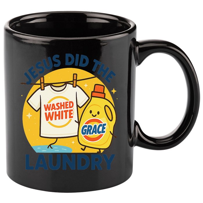 Jesus Did The Laundry Washed White By Grace Funny Christian 11oz C Handle Ceramic Mug