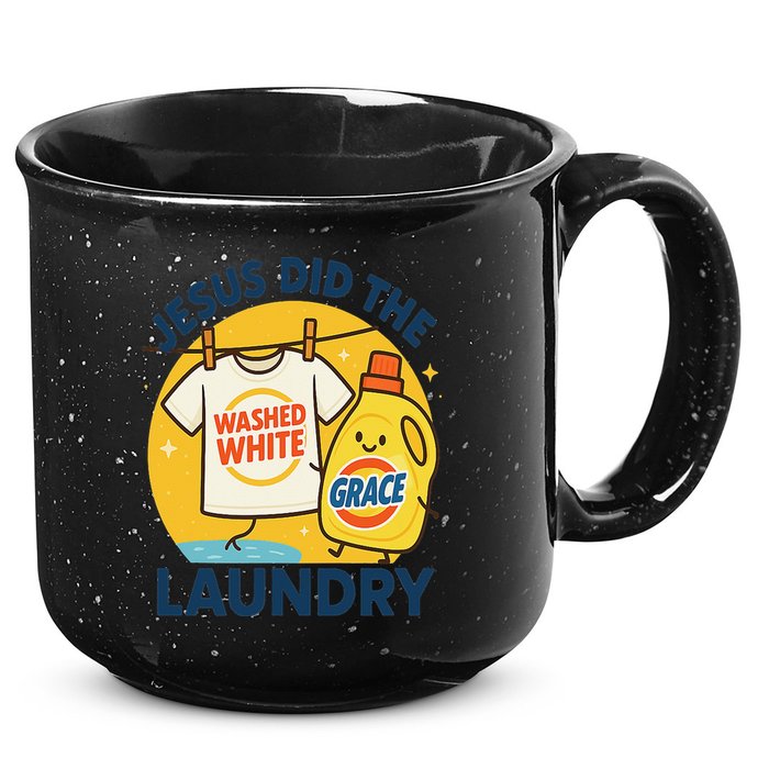 Jesus Did The Laundry Washed White By Grace Funny Christian 15oz Campfire Ceramic Mug