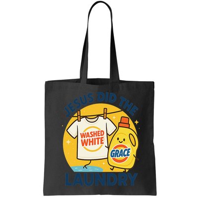 Jesus Did The Laundry Washed White By Grace Funny Christian Bag