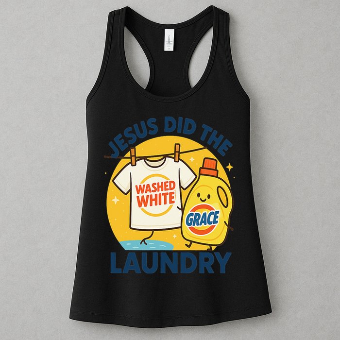 Jesus Did The Laundry Washed White By Grace Funny Christian Womens Tank Top