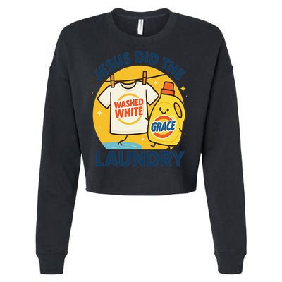 Jesus Did The Laundry Washed White By Grace Funny Christian Cropped Pullover Crew