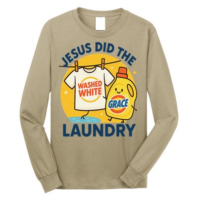 Jesus Did The Laundry Washed White By Grace Funny Christian Long Sleeve Shirt