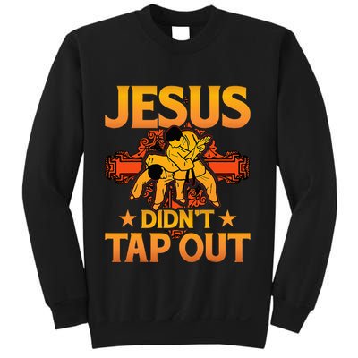 Jesus DidnT Tap Out Brazilian Jiujitsu Bjj Grappling Sweatshirt