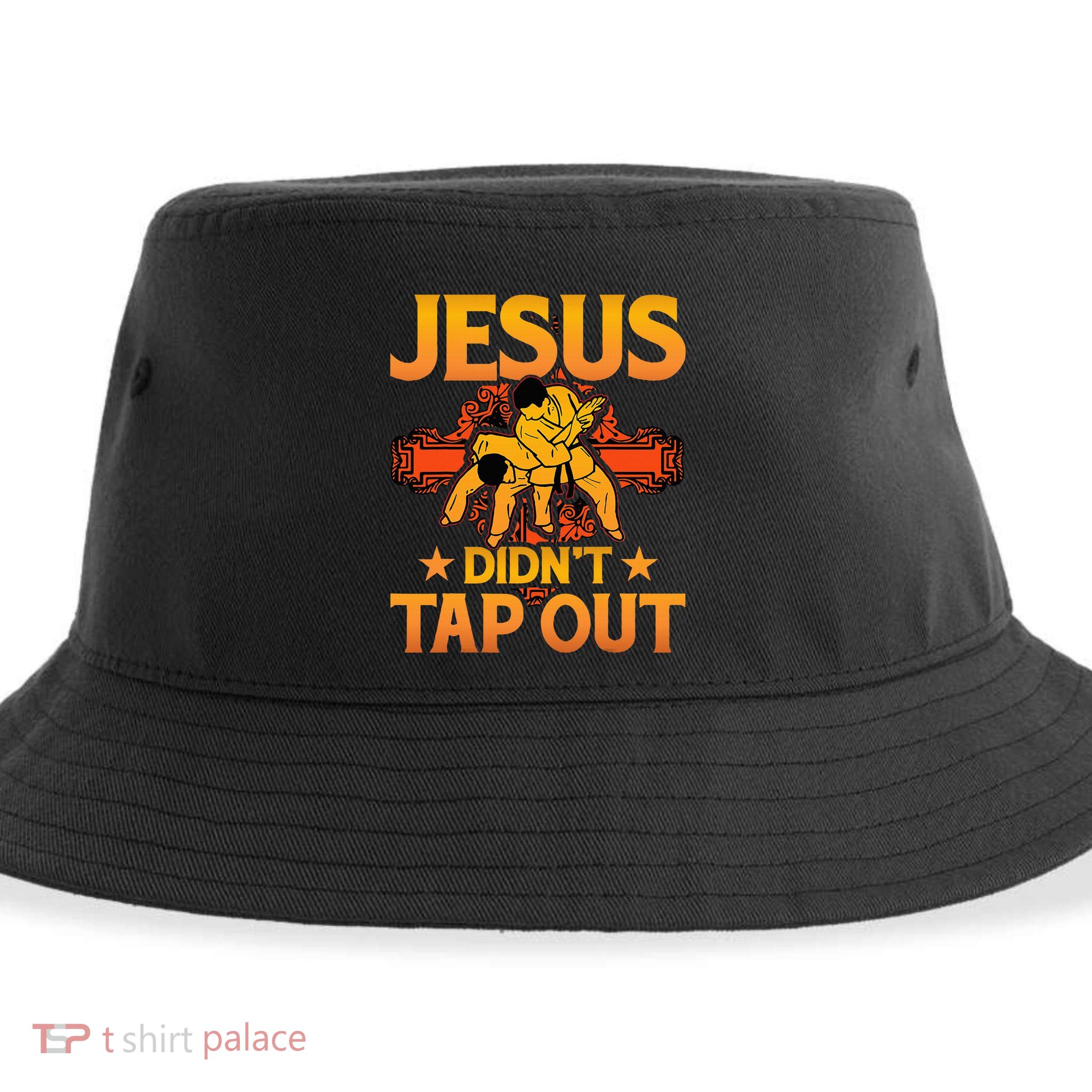 Jesus DidnT Tap Out Brazilian Jiujitsu Bjj Grappling Sustainable Bucket Hat