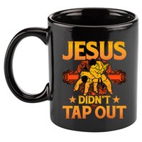 Jesus DidnT Tap Out Brazilian Jiujitsu Bjj Grappling 11oz C Handle Ceramic Mug