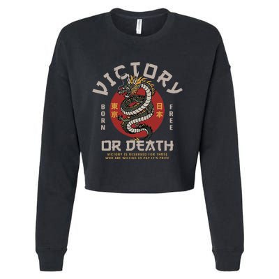 Japanese Dragon Victory Or Death Born Free Cropped Pullover Crew