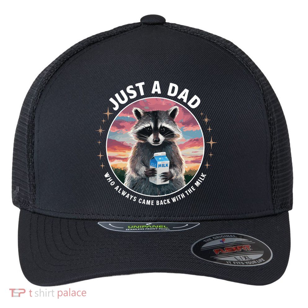 Just Dad Who Always Came Back With Milk Flexfit Unipanel Trucker Cap