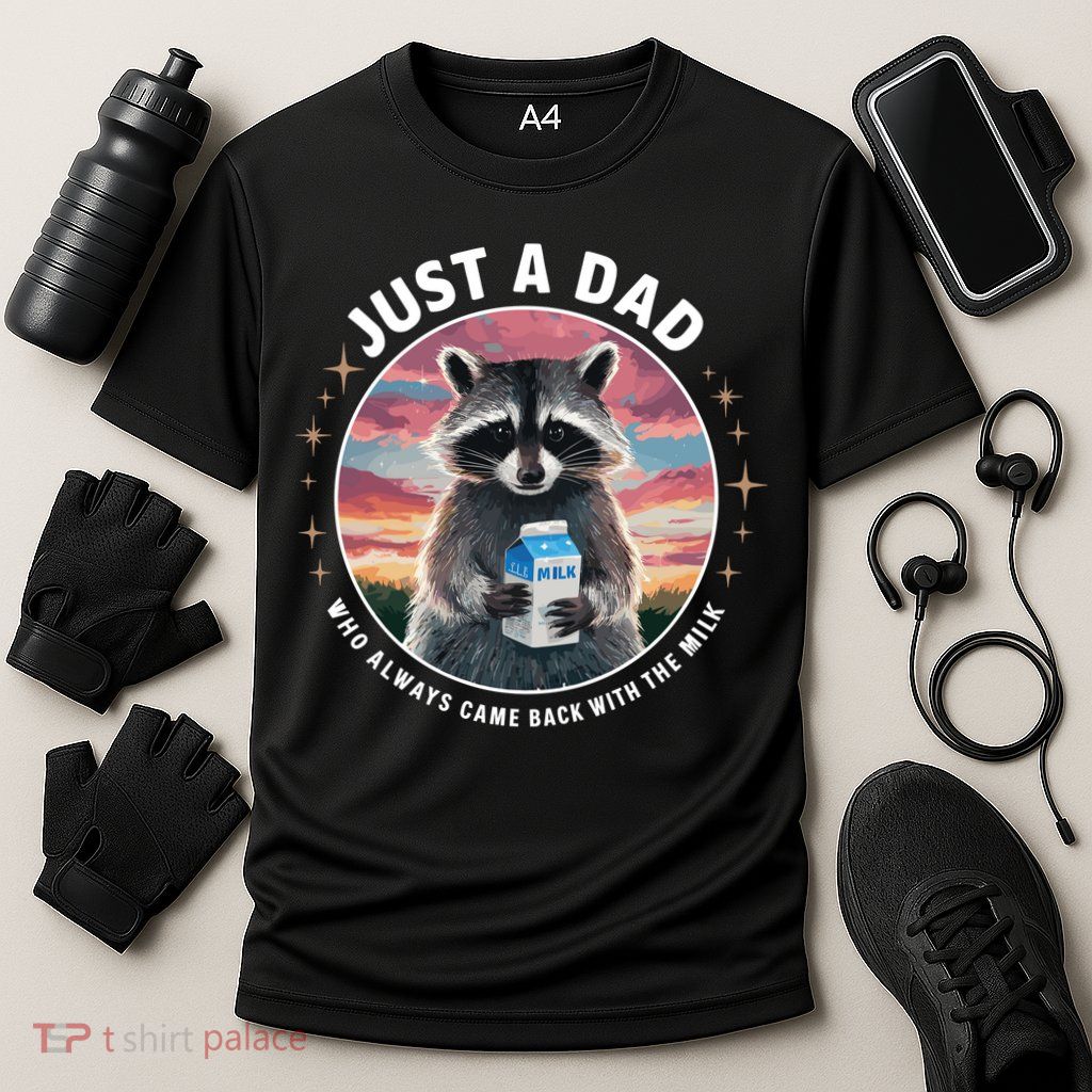 Just Dad Who Always Came Back With Milk Performance Shirt