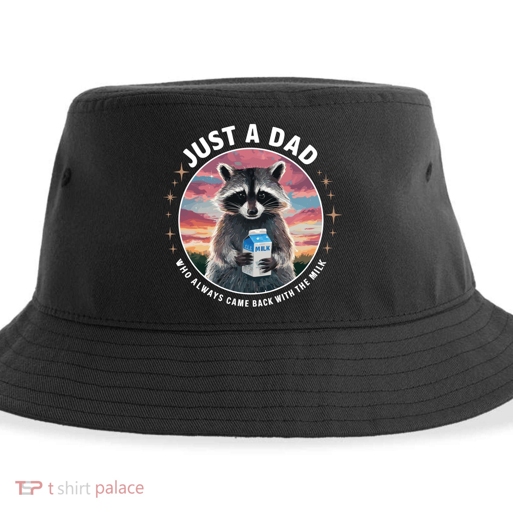 Just Dad Who Always Came Back With Milk Sustainable Bucket Hat