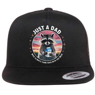 Just Dad Who Always Came Back With Milk Flatbill Hat