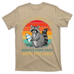 Just Dad Who Always Came Back With The Milk Funny Raccoon T-Shirt