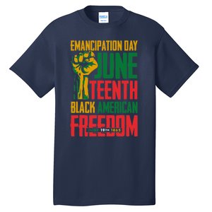 Juneteenth Design Wo Juneteenths For Freedom Tall T-Shirt