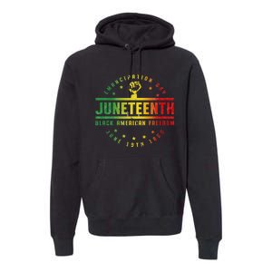 Juneteenth Emancipation Black American Freedom Black Pride Premium Hoodie