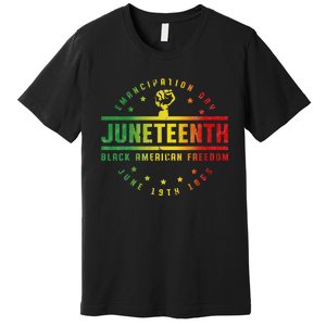 Juneteenth Emancipation Black American Freedom Black Pride Premium T-Shirt