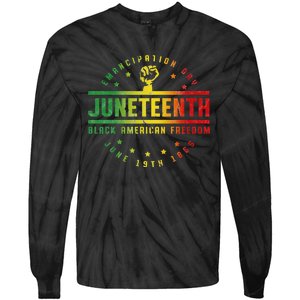 Juneteenth Emancipation Black American Freedom Black Pride Tie-Dye Long Sleeve Shirt