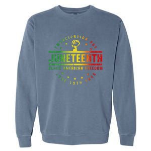 Juneteenth Emancipation Black American Freedom Black Pride Garment-Dyed Sweatshirt