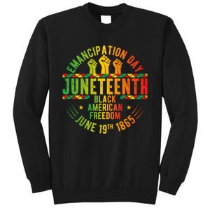 Juneteenth Emancipation Day Freedom Celebration Graphic Tall Sweatshirt