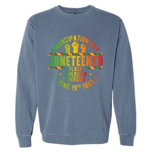 Juneteenth Emancipation Day Freedom Celebration Graphic Garment-Dyed Sweatshirt