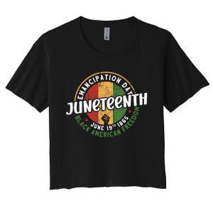 Juneteenth Emancipation Day Black American Freedom Women's Crop Top Tee