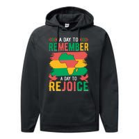 Juneteenth Emancipation Day A Day To Remember And Rejoice Performance Fleece Hoodie