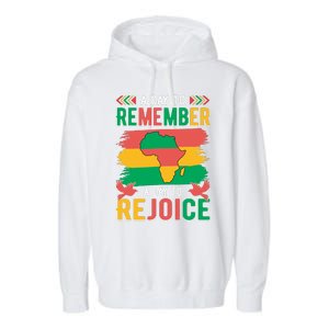 Juneteenth Emancipation Day A Day To Remember And Rejoice Garment-Dyed Fleece Hoodie