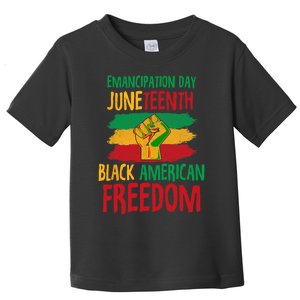 Juneteenth Emancipation Day Black American Freedom Toddler T-Shirt