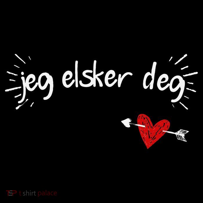 Jeg Elsker Deg I Love You In Norwegian Tall T-Shirt