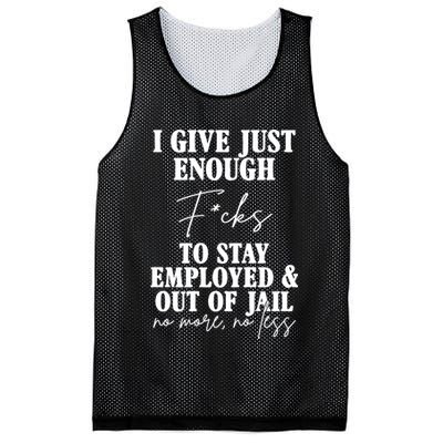 Just Enough Fucks To Stay Employed Out Of Jail Funny Mesh Reversible Basketball Jersey Tank