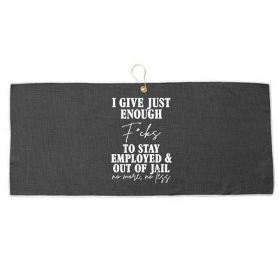 Just Enough Fucks To Stay Employed Out Of Jail Funny Large Microfiber Waffle Golf Towel