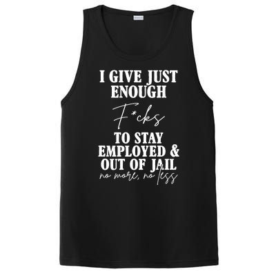 Just Enough Fucks To Stay Employed Out Of Jail Funny PosiCharge Competitor Tank