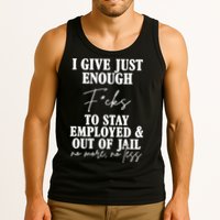 Just Enough Fucks To Stay Employed Out Of Jail Funny Tank Top