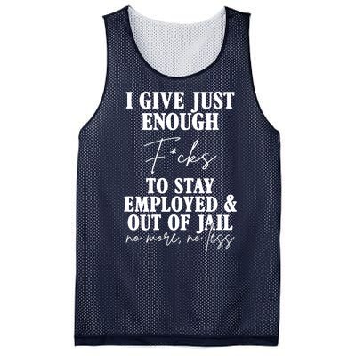 Just Enough Fucks To Stay Employed Out Of Jail Funny Mesh Reversible Basketball Jersey Tank