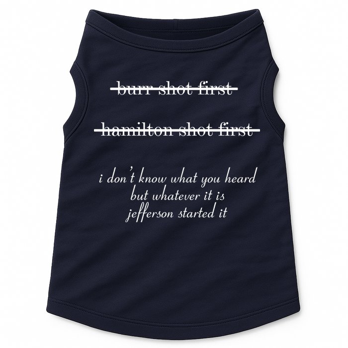Jefferson Started It Hamilton Burr Doggie Tank