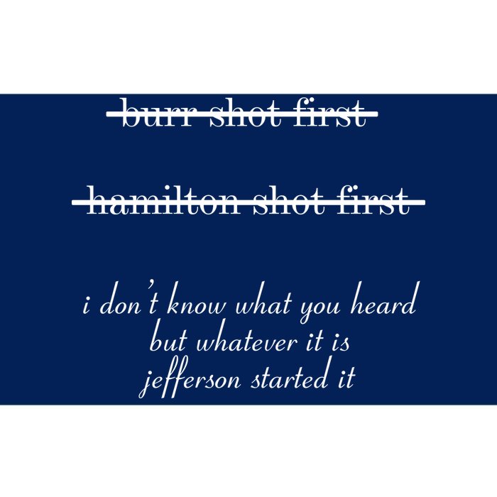 Jefferson Started It Hamilton Burr Bumper Sticker